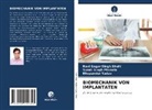 Sumi Singh Phukela, Sumit Singh Phukela, Ravi Saga Singh Shahi, Ravi Sagar Singh Shahi, Yadav, Bhupender Yadav - BIOMECHANIK VON IMPLANTATEN