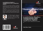 Cleto Roca Tapia - La piattaforma Moodle e l'insegnamento della competenza digitale