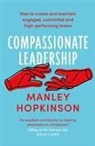 Manley Hopkinson - Compassionate Leadership