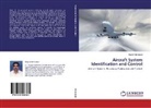 Majeed Mohamed - Aircraft System Identification and Control