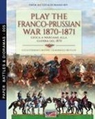 Luca Stefano Cristini - Play the Franco-Prussian war 1870-1871