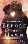 Emma Pass, Pass Emma - Before the Dawn