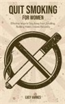 Lucy Varne - Quit Smoking for Women