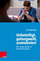 Uri Weinblatt - Unbeteiligt, gelangweilt, unmotiviert