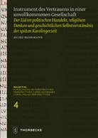 Heiko Behrmann - Instrument des Vertrauens in einer unvollkommenen Gesellschaft