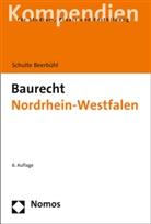 Hubertus Schulte Beerbühl - Baurecht Nordrhein-Westfalen