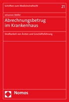 Johannes Wölfel - Abrechnungsbetrug im Krankenhaus