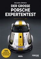 Roland Löwisch, Roland Löwisch - Der große Porsche Expertentest