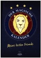 Armin Pongs - Der magische Kalender, Meine besten Freunde