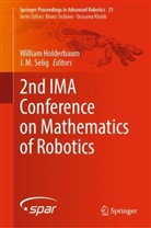 Willia Holderbaum, William Holderbaum, M Selig, M Selig, J. M. Selig - 2nd IMA Conference on Mathematics of Robotics