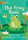 Kr Clarry - The Frog Book