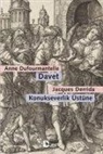 Jacques Derrida, Anne Dufourmantelle - Davet - Konukseverlik Üstüne