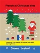 Joanne Leyland - French at Christmas time