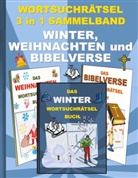 Brian Gagg - WORTSUCHRÄTSEL 3 in 1 SAMMELBAND WINTER, WEIHNACHTEN und BIBELVERSE