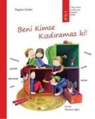 Dagmar Geisler - Beni Kimse Kizdiramaz ki