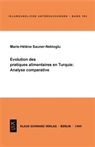 Marie H Sauner-Nebioglu, Marie-Hélène Sauner-Nebioglu - Évolution des pratiques alimentaires en Turquie: Analyse comparative