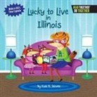 Kate B. Jerome - Lucky to Live in Illinois