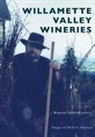 Barbara Smith Randall - Willamette Valley Wineries