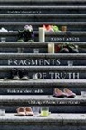 Naomi Angel, Naomi/ Robinson Angel, Jamie Berthe, Dylan Robinson - Fragments of Truth