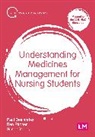 Paul Deslandes, Paul Pitcher Deslandes, Ben Pitcher, Pitcher Ben, Simon Young - Understanding Medicines Management for Nursing Students