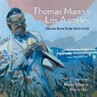 Nikolai Blaum, Nikolai Blaumer, Benno Herz - Thomas Mann's Los Angeles
