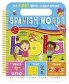Kidsbooks, Kidsbooks Publishing - My First Wipe-Clean Book: Spanish Words