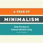 Tia Patterson - A Year of Minimalism