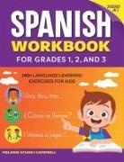 Melanie Stuart-Campbell - The Spanisch Workbook for Grades 1, 2 and 3