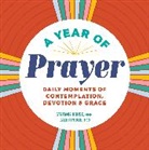 Caleb Rouse MEd, Caleb Rouse, Stefanie Rouse - A Year of Prayer