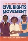 Shadae Mallory, Shadae B Mallory - The History of the Civil Rights Movement