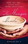 Brad Roth, Bradley Roth - Hunger Inside: How the Meal Jesus Gave Transforms Lives