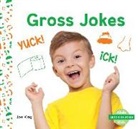 Joe King - Gross Jokes
