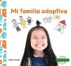 Julie Murray - Mi Familia Adoptiva (My Adoptive Family)
