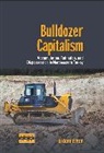 Erdem Evren, Erdem Evren Evren - Bulldozer Capitalism