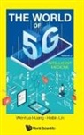 Wenhua Huang, Jishun Guo, Haibin Lin, Wenhua Huang &amp; Haibin Lin, Wenquan Che, Quan Xue - World Of 5g, The - Volume 5: Intelligent Medicine