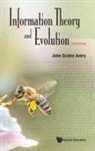 John Scales Avery, Avery John Scales, John Scales Avery - Information Theory And Evolution (Third Edition)