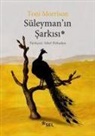 Toni Morrison - Süleymanin Sarkisi