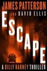 David Ellis, James Patterson, James/ Ellis Patterson - Escape