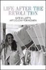 Anna Conlan - Life after the Revolution
