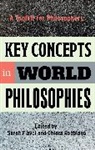 Sarah Flavel, Chiara Robbiano, Sarah Flavel, Chiara Robbiano - Key Concepts in World Philosophies
