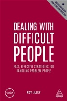 Roy Lilley, Lilley Roy - Dealing With Difficult People