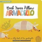 Haily Meyers, Kevin Meyers, Kevin Meyers Meyers - Grab Your Pillow, Armadillo