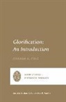 Graham A Cole, Graham A. Cole, Graham A Cole, Graham A. Cole, Oren R Martin, Oren R. Martin - Glorification