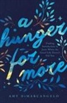 Amy DiMarcangelo - A Hunger for More