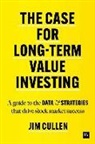 Jim Cullen - Case for Long-Term Investing