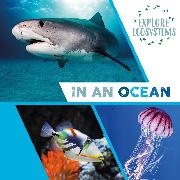 Sarah Ridley,  Ridley Sarah,  SARAH RIDLEY - Explore Ecosystems: In an Ocean