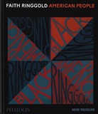 Gary Carrion-Murayari, Massimilian Gioni, Massimiliano Gioni, Gioni Massimiliano, Gary Carrion-Murayari, Carrion-Murayari Gary... - Faith Ringgold : American people