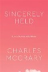Charles McCrary - Sincerely Held