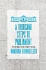 Manduhai Buyandelger, Buyandelger Manduhai - Thousand Steps to Parliament