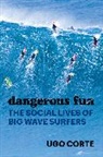 Ugo Corte - Dangerous Fun